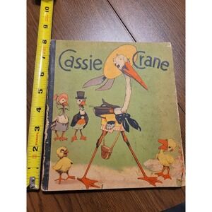 Cassie Crane and other Stories by Mary Windsor 1935 Illustrated